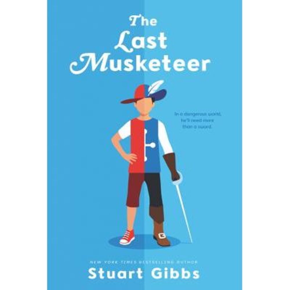 The Last Musketeer -- Stuart Gibbs